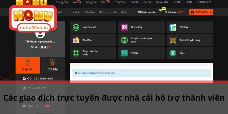 TRANG CHỦ 7 Các giao dịch trực tuyến được nhà cái hỗ trợ thành viên